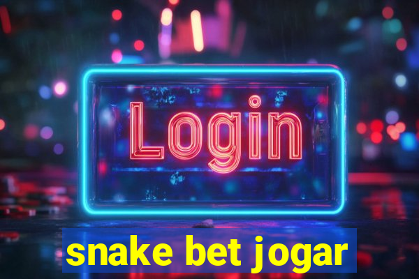 snake bet jogar